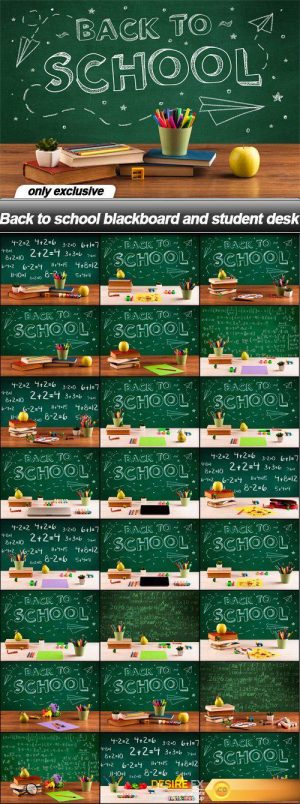 Back to school blackboard and student desk – 25 UHQ JPEG