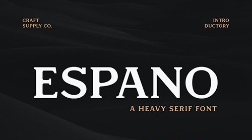 Espano - A Heavy Serif Font