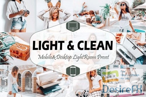 10 Light &amp; Clean Mobile &amp; Desktop Lightroom Presets