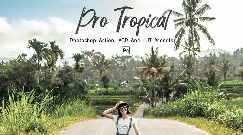 7 Pro Tropical Photoshop Actions, ACR, LUT Presets - 1310478