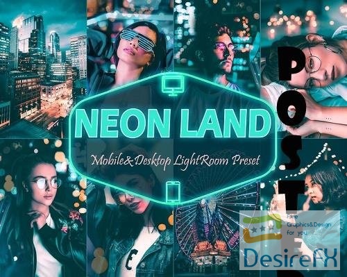 16 Neon Land Mobile & Desktop Lightroom Presets