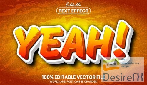 Yeah text, font style editable text effect