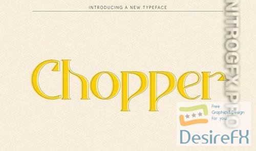 Chopper Font