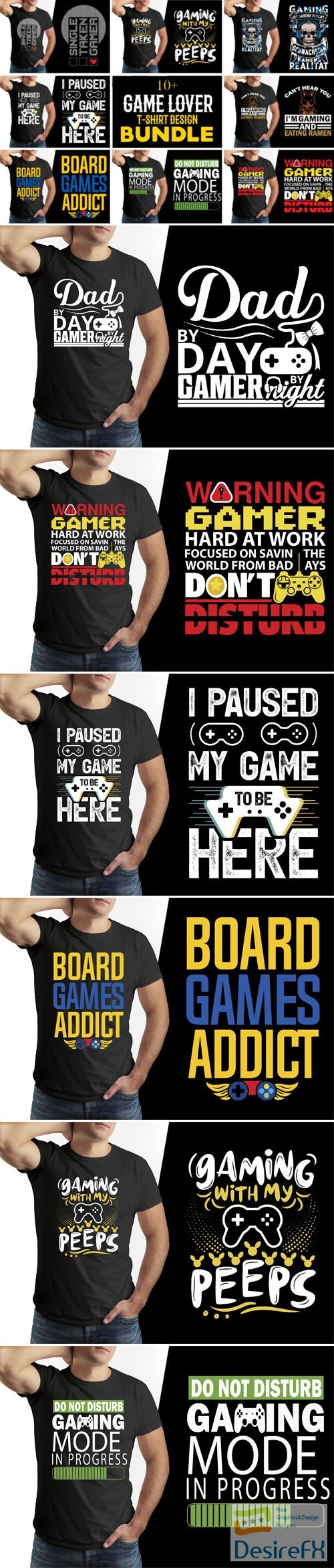 10+ Game Lover T-shirt Vector Design Bundle