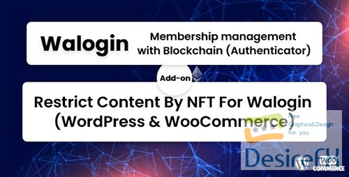 Codecanyon - Restrict Content By NFT For Walogin (WordPress & WooCommerce)/39707624