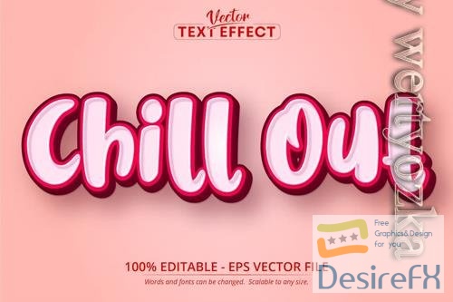 Chill Out - editable text effect, font style