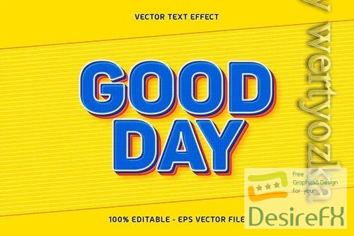 Have a nice day Vector text effect