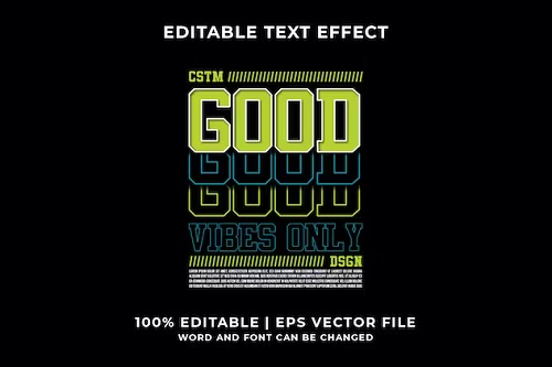 Good Vibes Editable Text Effect - E3SU7T6