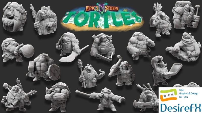 Epics N Stuffs - Tortles 3D Print